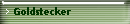 Goldstecker